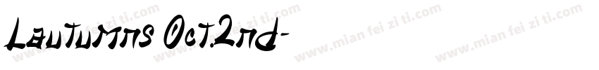 Lautumns Oct.2nd字体转换